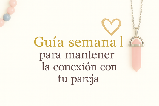 Guía semanal para mantener la conexión con tu pareja (neurociencia, energía femenina y minerales) | Divenire